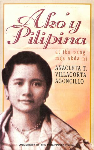 Ako'y Pilipina at iba pang mga akda